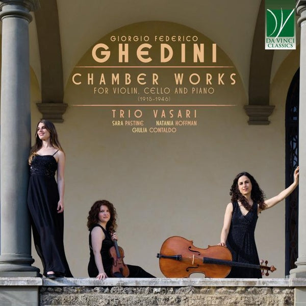 Ghedini : Musique de chambre pour violon, violoncelle et piano - Front Cover