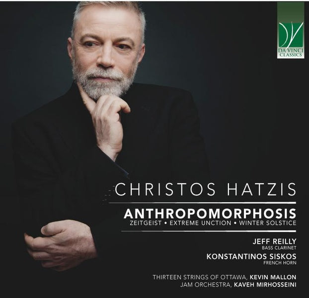 Christos Hatzis : Anthropomorphosis - Front Cover