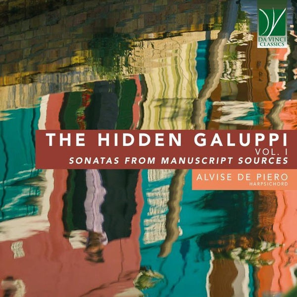 The Hidden Galuppi, Volume 1 - Sonatas pour clavecin - Front Cover