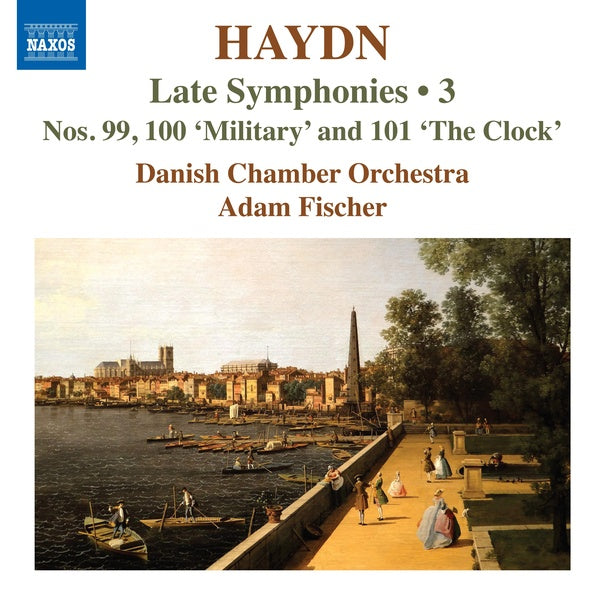 Late Symphonies Volume 3 - Numbers 99-101 - Front Cover