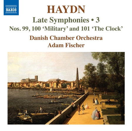 Late Symphonies Volume 3 - Numbers 99-101 - Front Cover