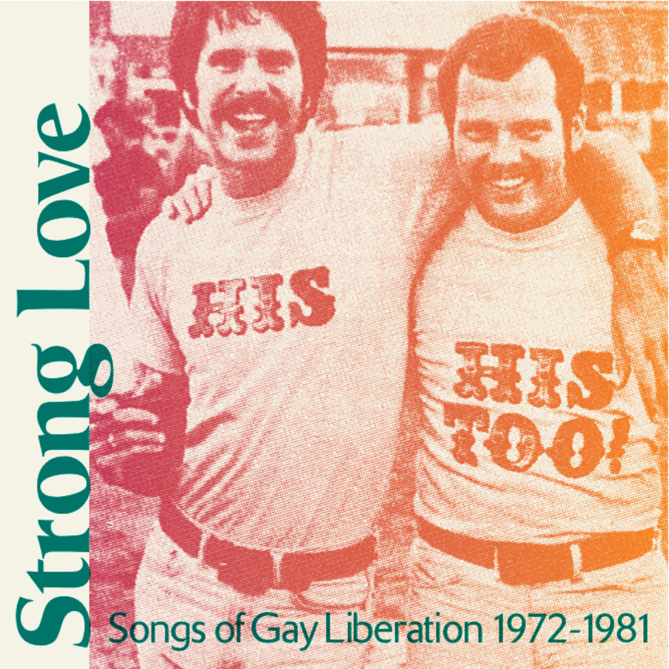 Strong Love: Songs Of Gay Liberation 1972-81 - Vinyle Rose - Front Cover