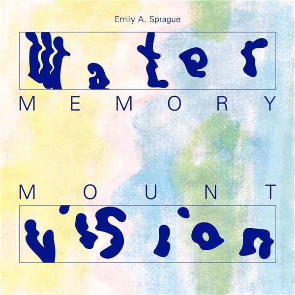 Water Memory / Mount Vision - Front Cover
