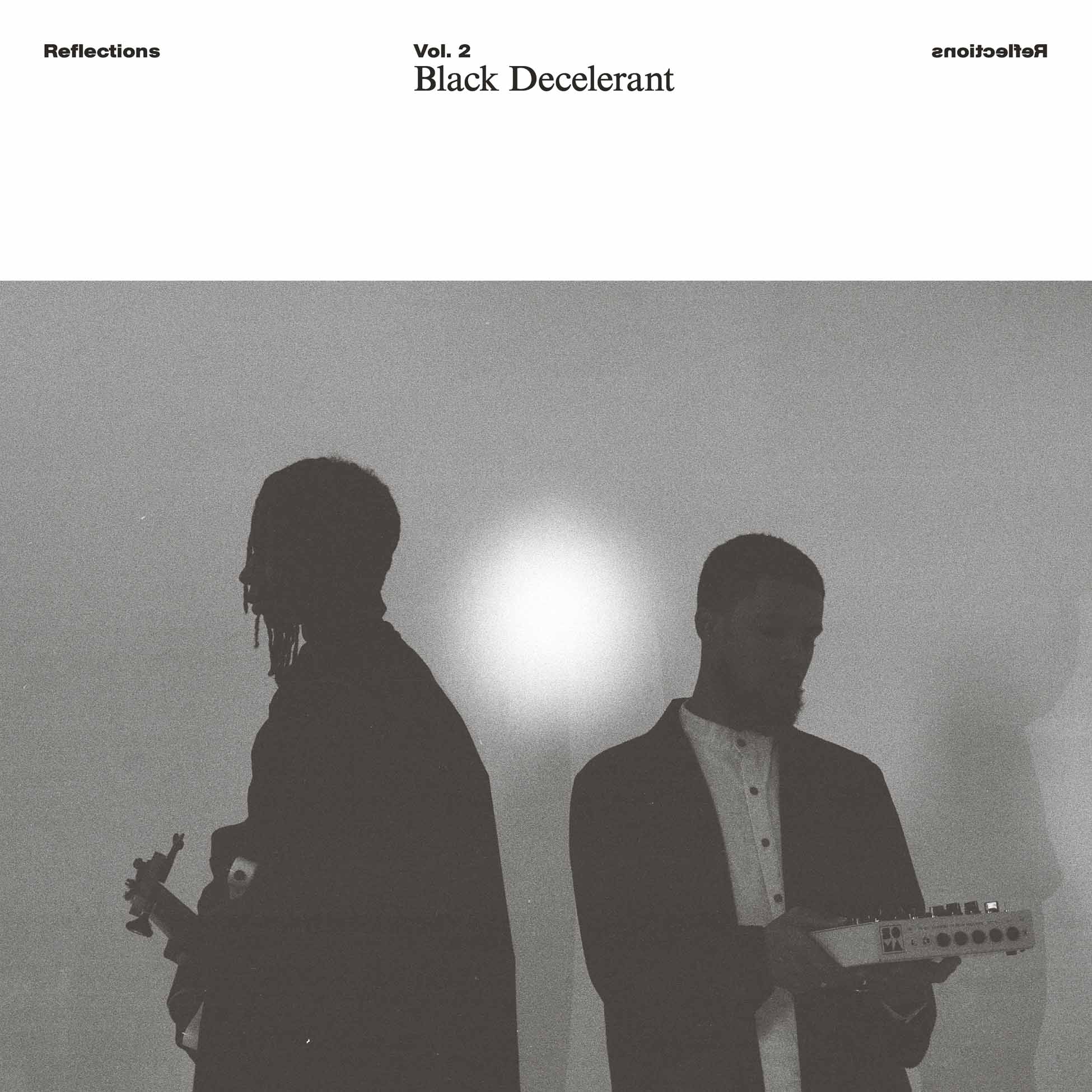 Reflections Vol. 2 Black Decelerant - Front Cover