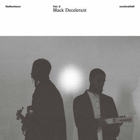 Reflections Vol. 2 Black Decelerant - Front Cover