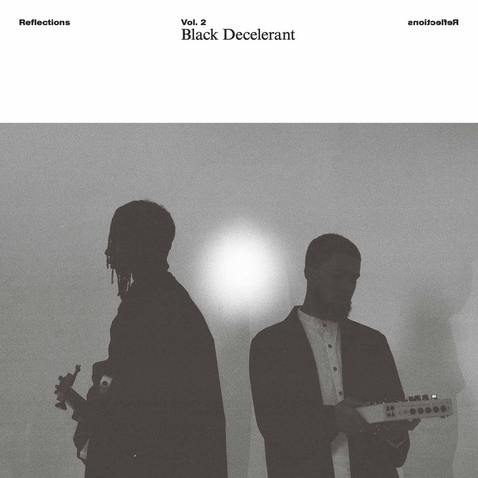 Reflections Vol. 2 Black Decelerant - Front Cover