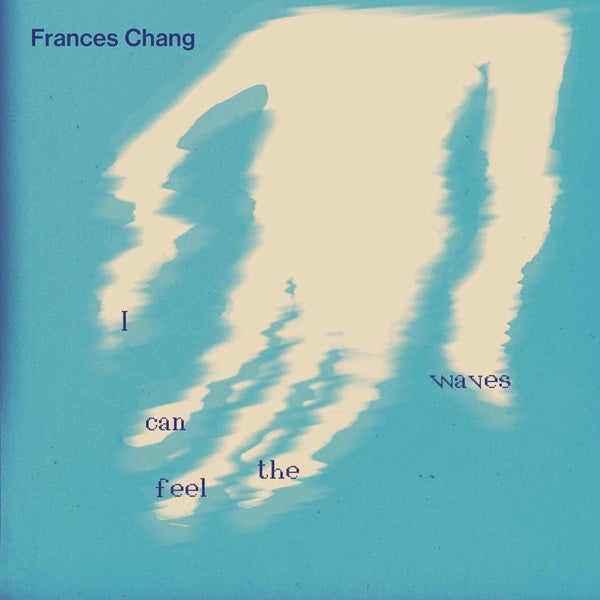 I Can Feel The Waves - Front Cover
