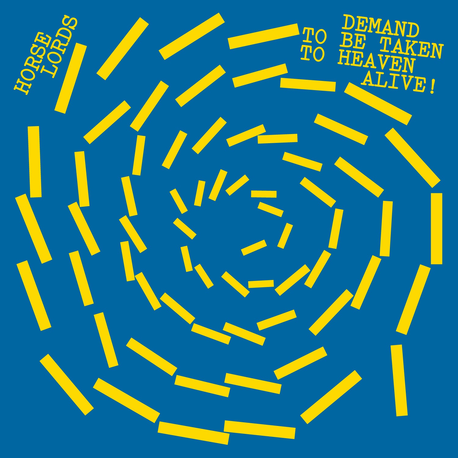 Demand To Be Taken To Heaven Alive! - Front Cover