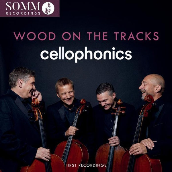 Wood On The Tracks : Musique anglaise pour quatuor de violoncelles - Front Cover
