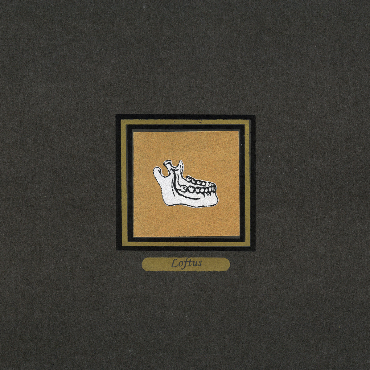 LOFTUS - Front Cover