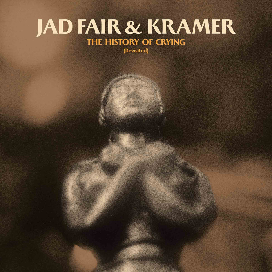 The History Of Crying (Revisited) - Vinyle Doré - Front Cover