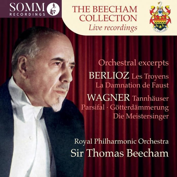 The Beecham Collection Berlioz & Wagner Orchestral Excerpts - Front Cover