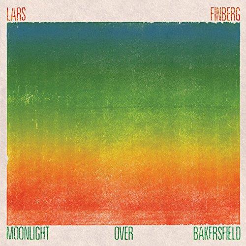 Moonlight Over Bakersfield - Front Cover