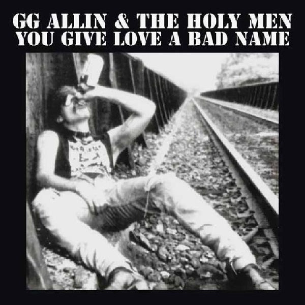 You Give Love A Bad Name - Front Cover