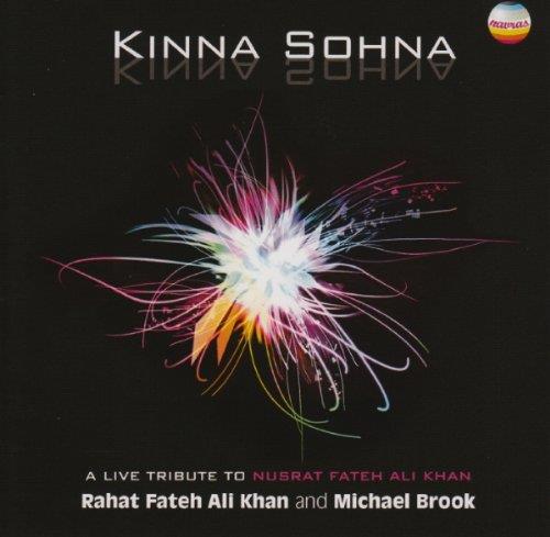 Kinna sohna a live tribute to Nusrat Fateh Ali Khan - Front Cover
