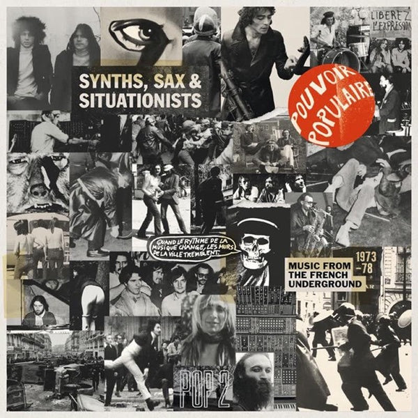 Synths - Sax And Situationists Music From The French Underground 1973-78 - Front Cover