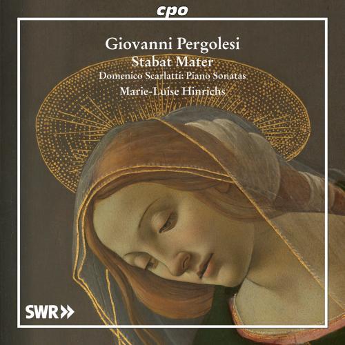 Pergolesi : Stabat Mater, arrangements pour piano, Scarlatti : Sonates pour piano - Front Cover