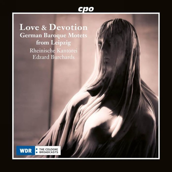 Love & Devotion / Motets baroques allemands de Leipzig - Front Cover