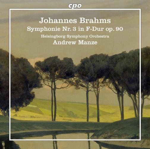 Brahms : Symphonie n° 3. Manze. - Front Cover