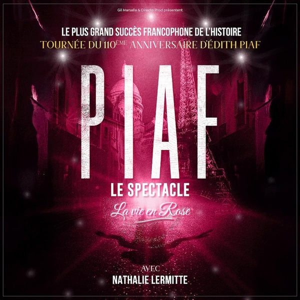 Piaf, le spectacle : La vie en rose - Front Cover