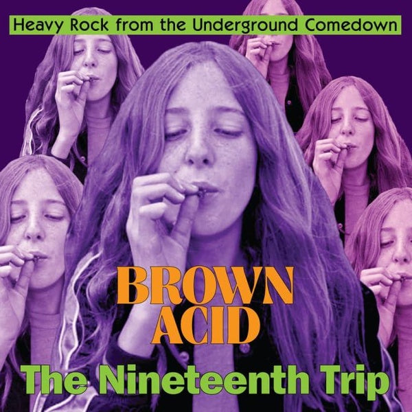 Brown Acid - The Nineteenth Trip - Front Cover