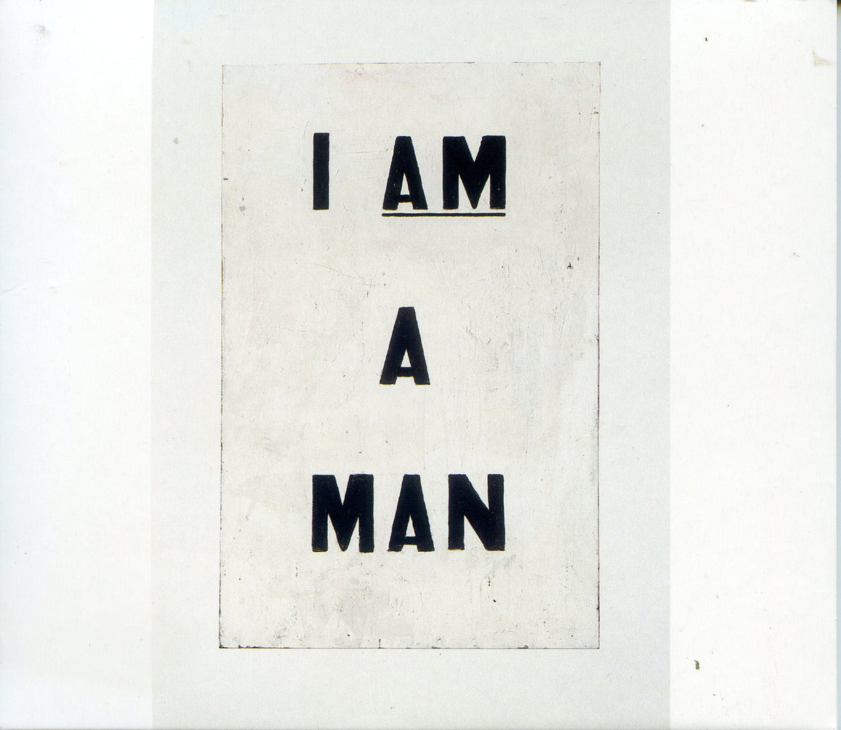 I AM A MAN (vinyl) - Front Cover