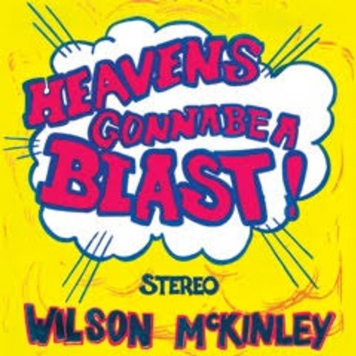Heaven's Gonna Be A Blast ! - Front Cover