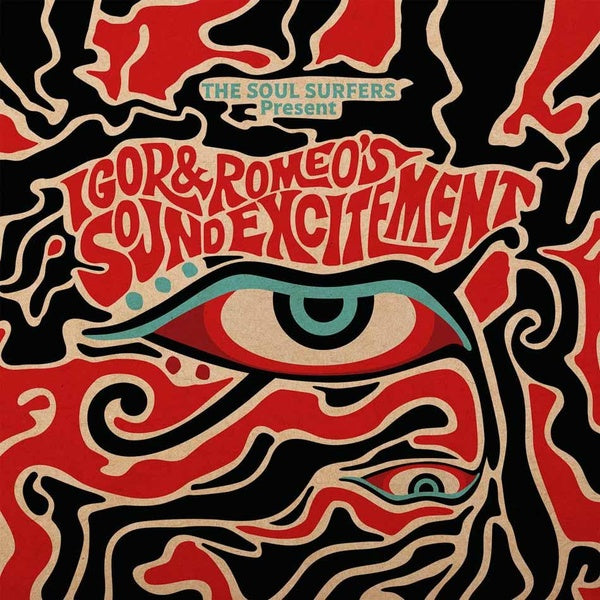 The Soul Surfers Present: Igor & Romeo's Sound Excitement - Front Cover