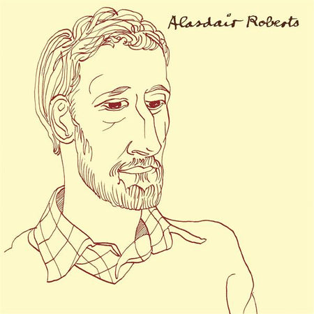 Alasdair Roberts - Front Cover
