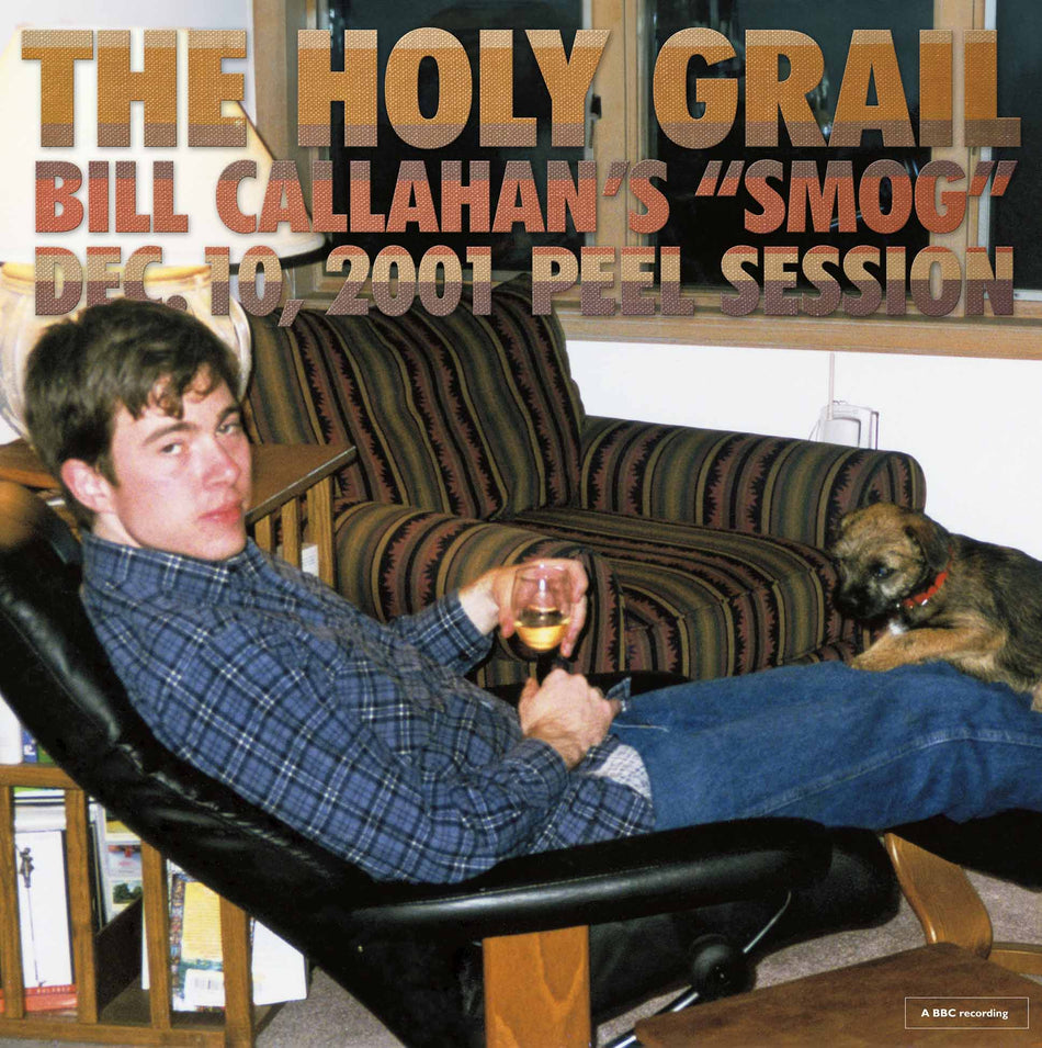 The Holy Grail Bill Callahan'S "Smog" Dec.10, 2001 Peel Session - Front Cover