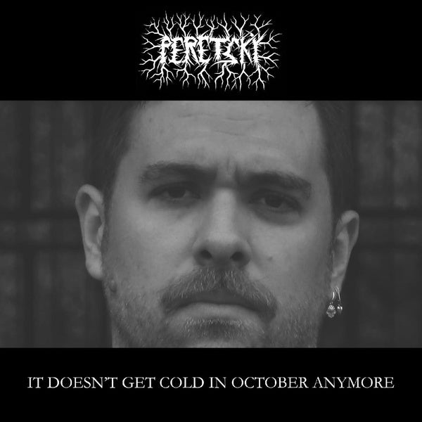It Doesn't Get Cold In October Anymore - Front Cover