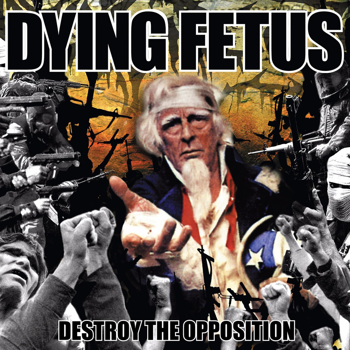 Destroy The Opposition - Front Cover