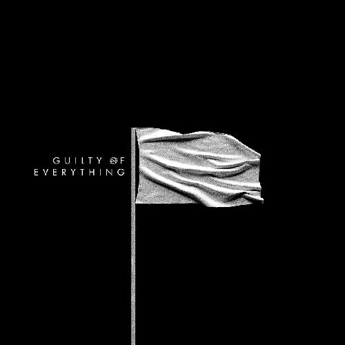 Guilty Of Everything - Front Cover