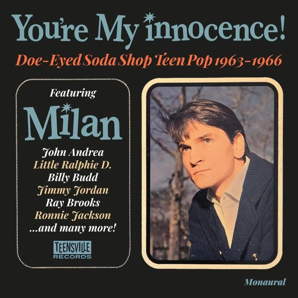 You're My Innocence - Doe-Eyed Soda Shop Teen Pop 1963-1966 - Front Cover