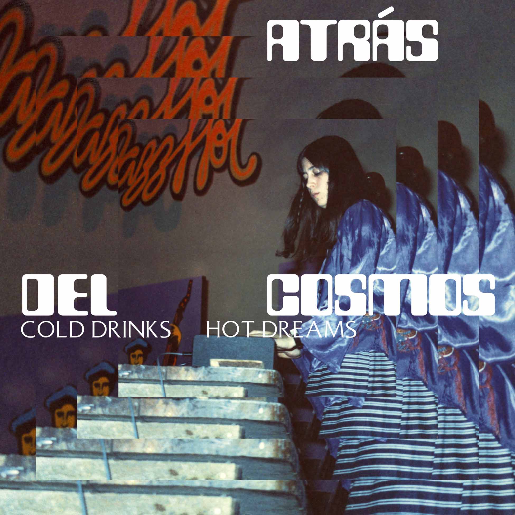 Cold Drinks, Hot Dreams - Front Cover