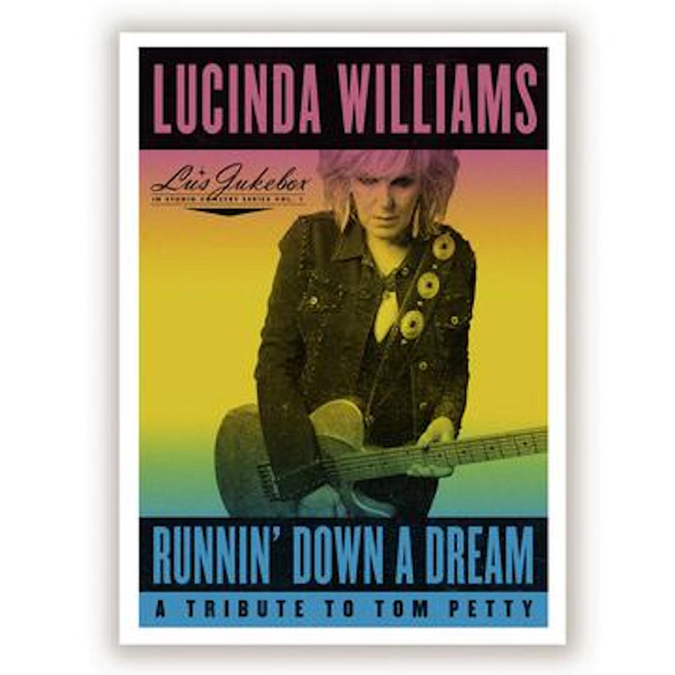 Runnin' Down A Dream: A Tribute To Tom Petty - Front Cover