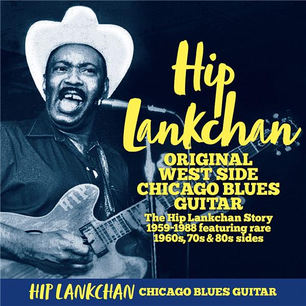 Original West Side Chicago Blues Guitar The Story 1959-1988 - Front Cover