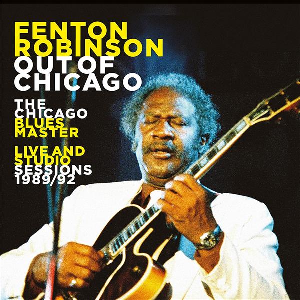 The Chicago Blues Master Live and Studio Sessions 1989-1992 - Front Cover