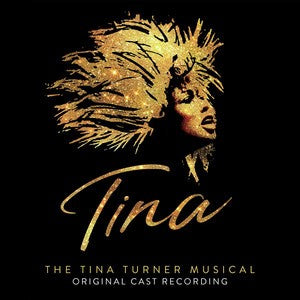 TINA: THE TINA TURNER MUSICAL - Front Cover