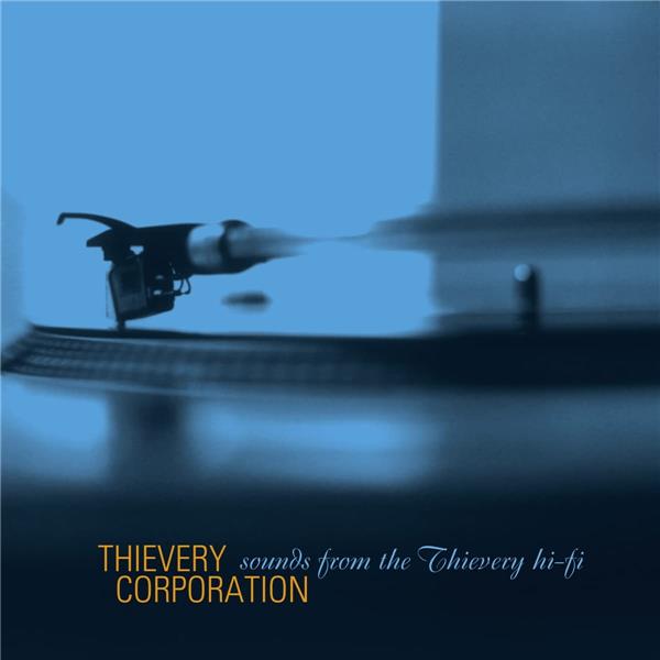 Sounds From The Thievery Hi Fi - Front Cover