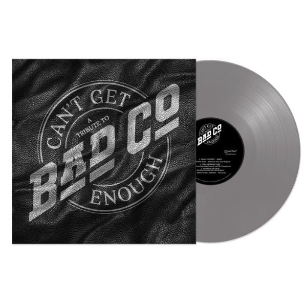 Can't Get Enough: A Tribute To Bad Company - Front Cover