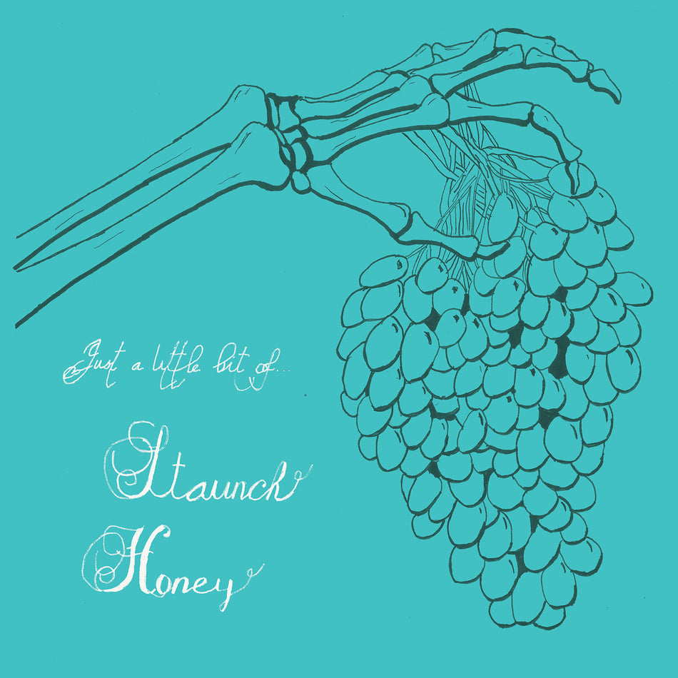 Staunch Honey - Front Cover