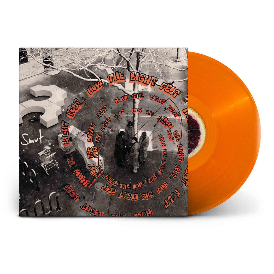 How The Light Felt - Vinyle Orange Translucide - Front Cover