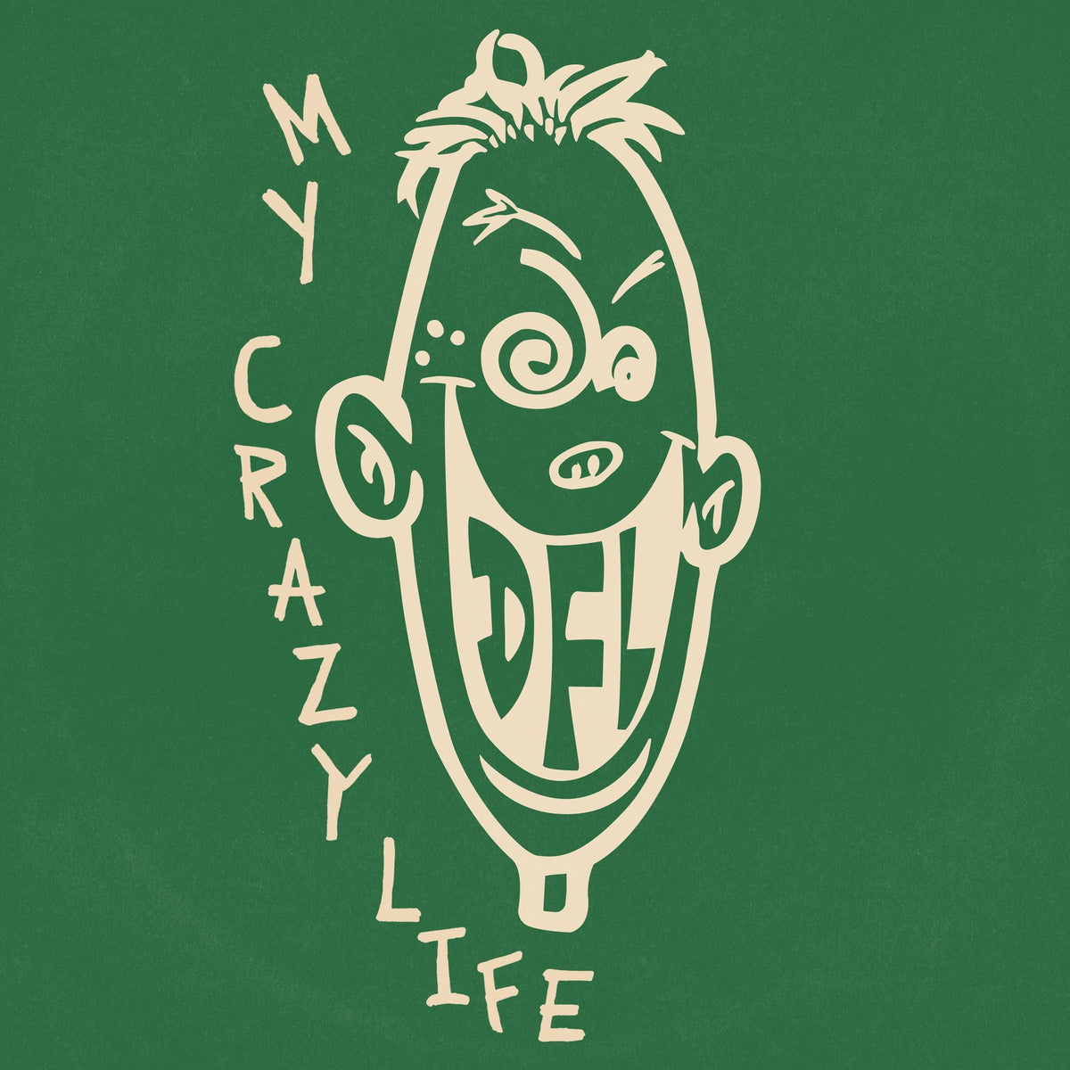 My Crazy Life - Front Cover