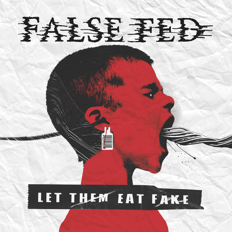 Let Them Eat Fake - Front Cover