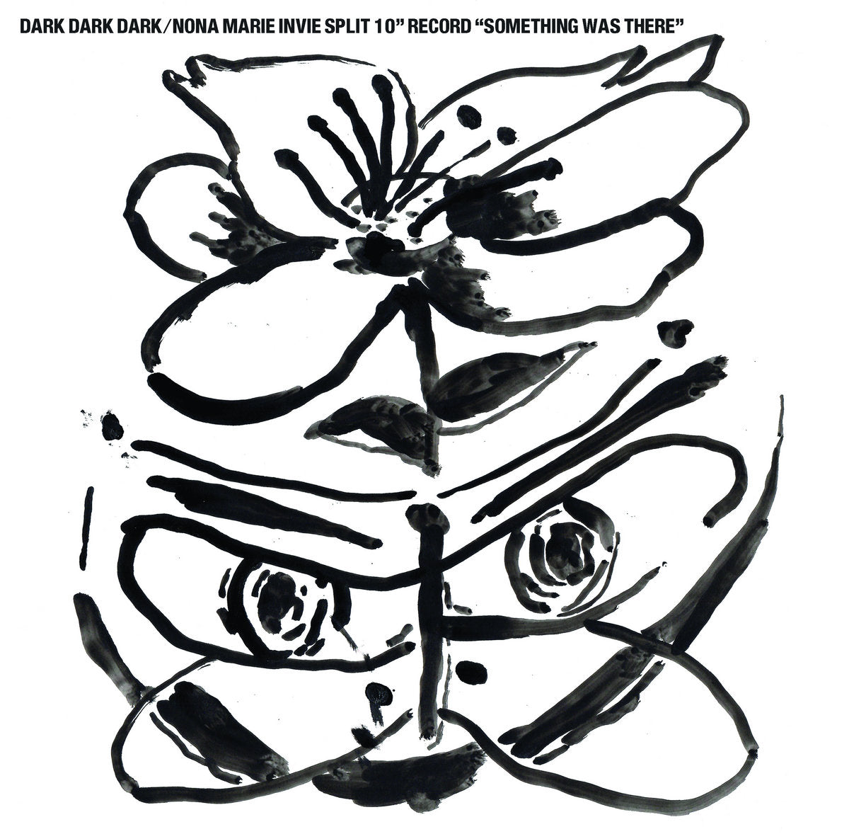 Something Was There/Split 10" EP - Front Cover