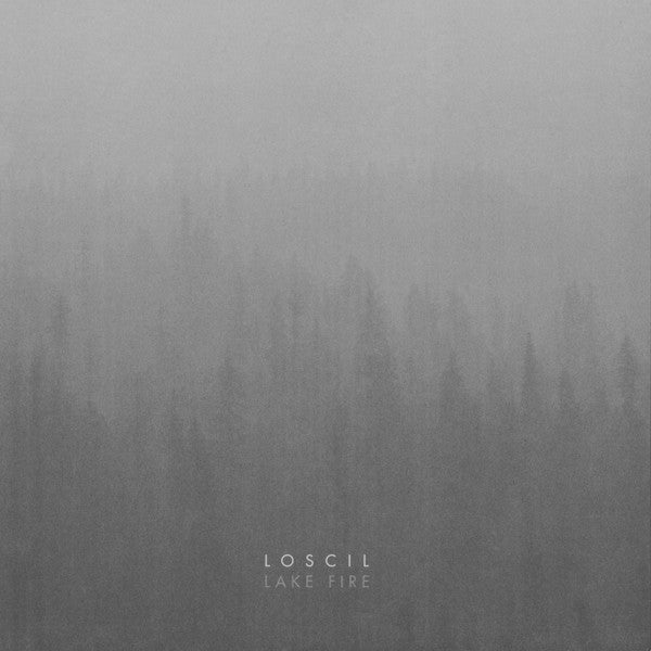 loscil - Lake Fire