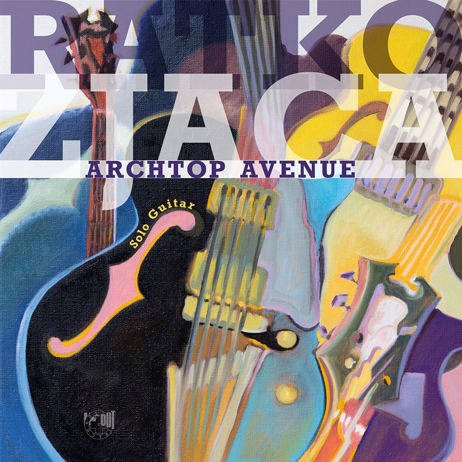 Archtop Avenue (Vinyle LP - Édition Limitée Signature) / Ratko Zjaca - Front Cover