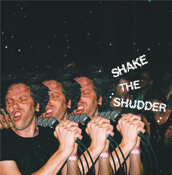 Shake The Shudder/MP3 - Front Cover