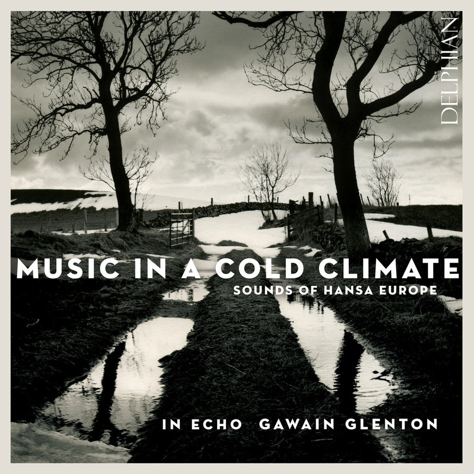 Musique dans un climat froid - Oeuvres de la Ligue hanséatique (Vinyle LP) - Front Cover